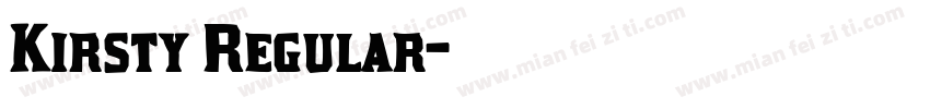 Kirsty Regular字体转换